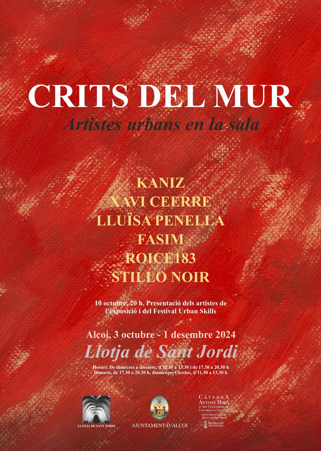 “CRITS DEL MUR, Artistes urbans en la sa...